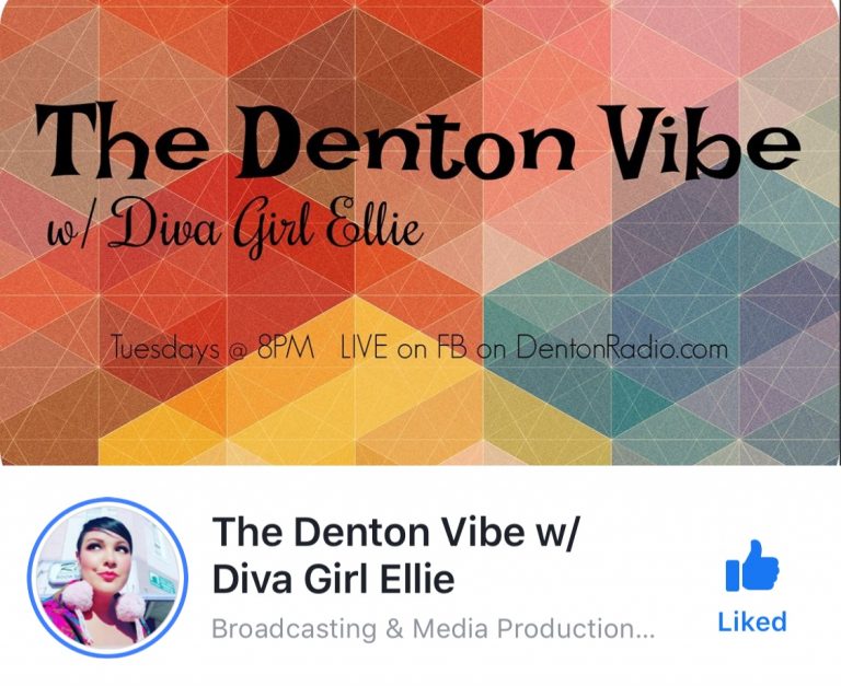 The Denton Vibe w/Diva Girl Ellie 2/18/2020
